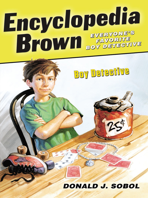 Donald J. Sobol创作的Encyclopedia Brown, Boy Detective作品的详细信息 - 可供借阅